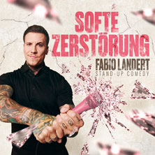 Titelbild des Events: Fabio Landert - softe Zerstörung