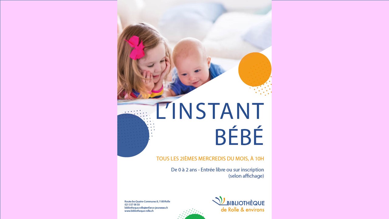 L Instant Bebe Rolle Library Switzerland Tourism