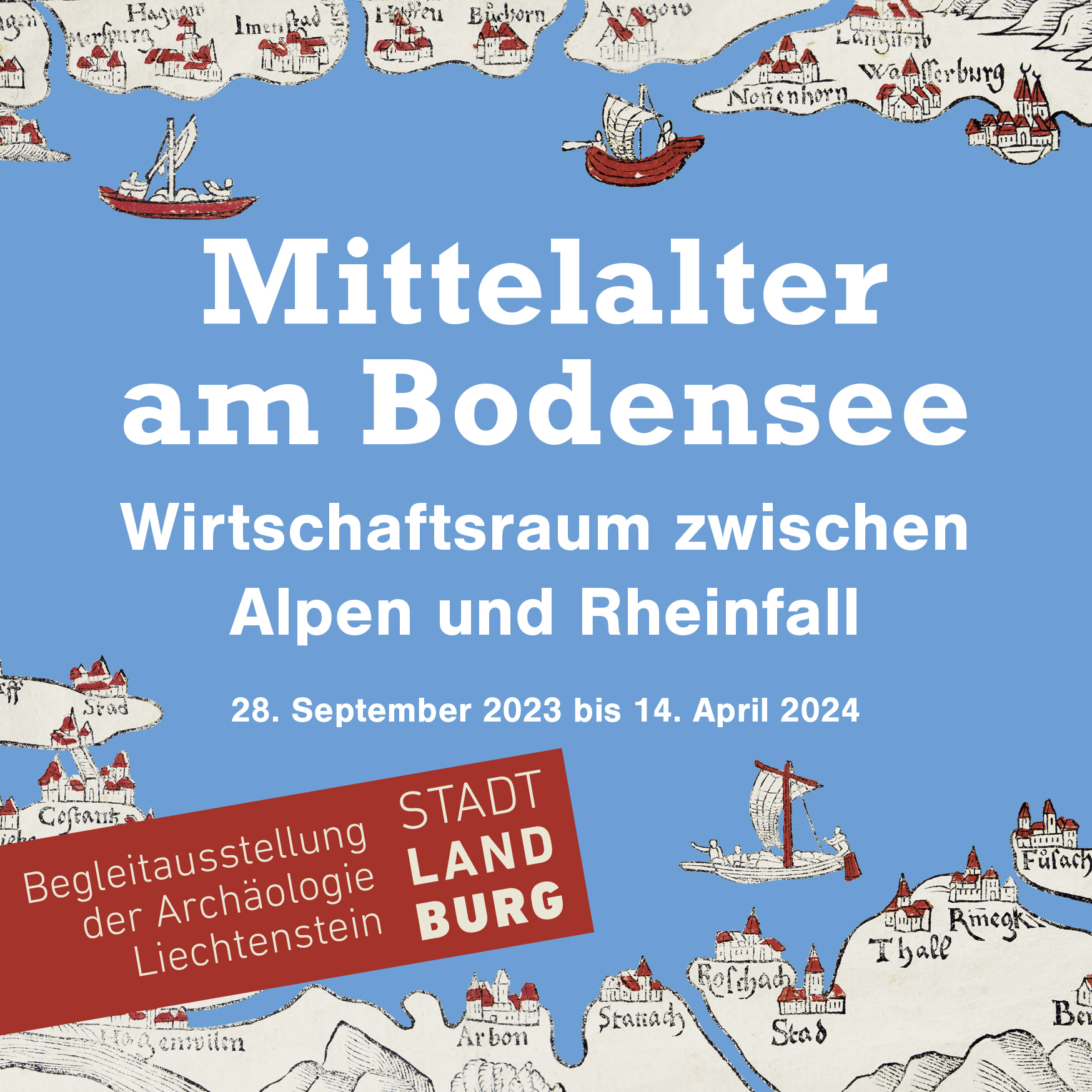Führung zur Ausstellung Mittelalter am Bodensee und Stadt Land Burg