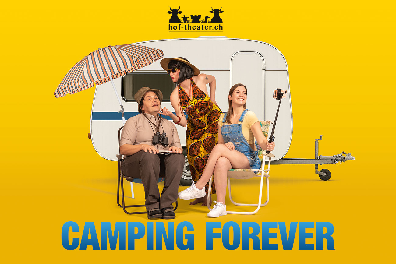 Titelbild des Events: Hof-Theater: Camping forever