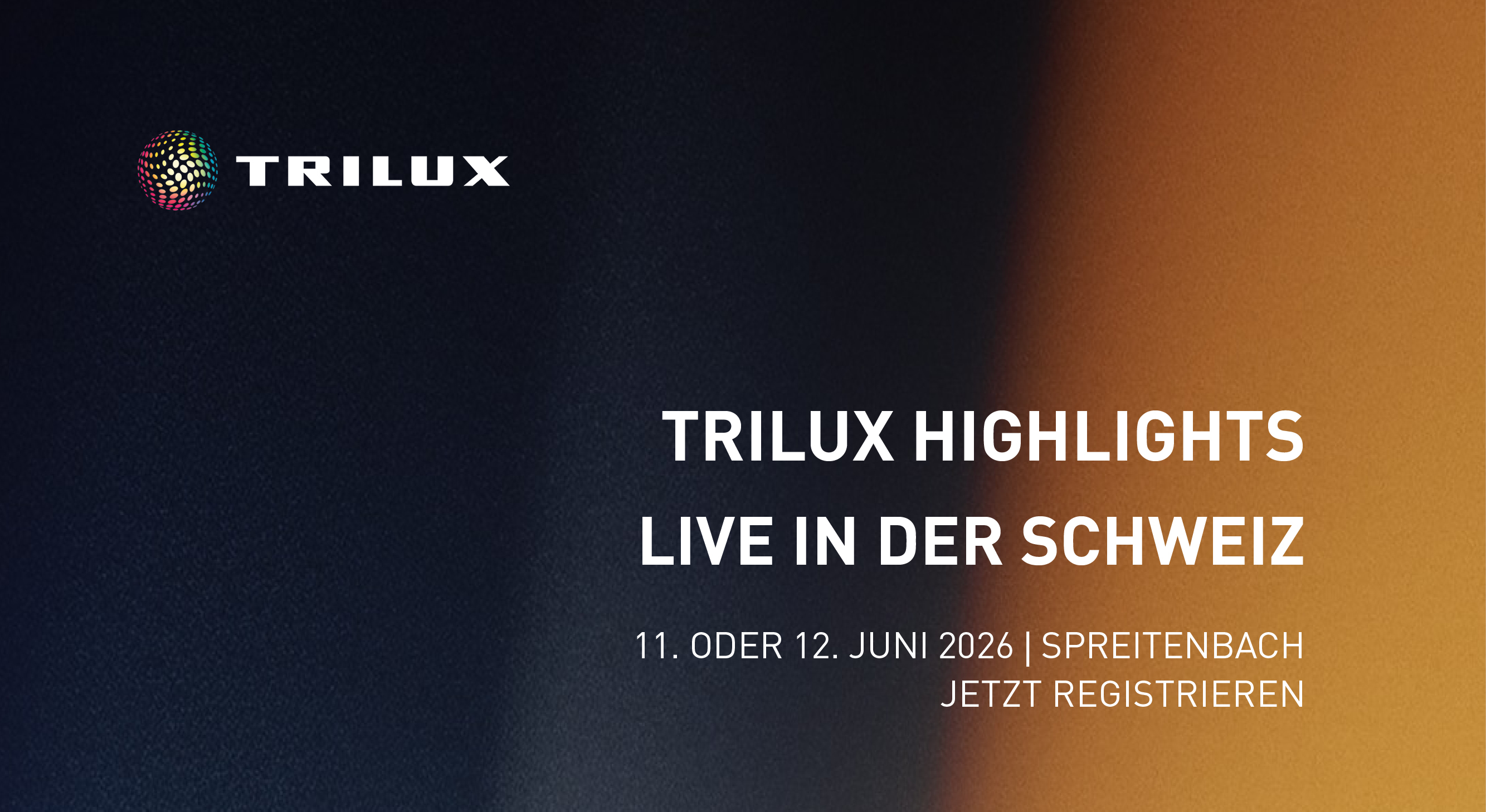 Titelbild des Events: TRILUX Lighting Days 2026