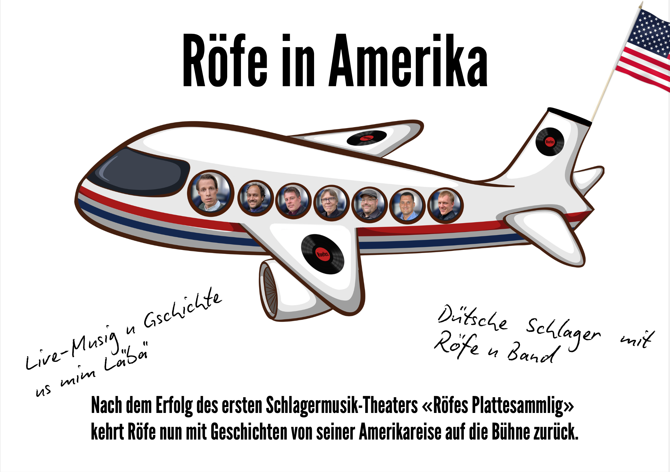Röfe in Amerika - Dütsche Schlager mit Röfe u Band