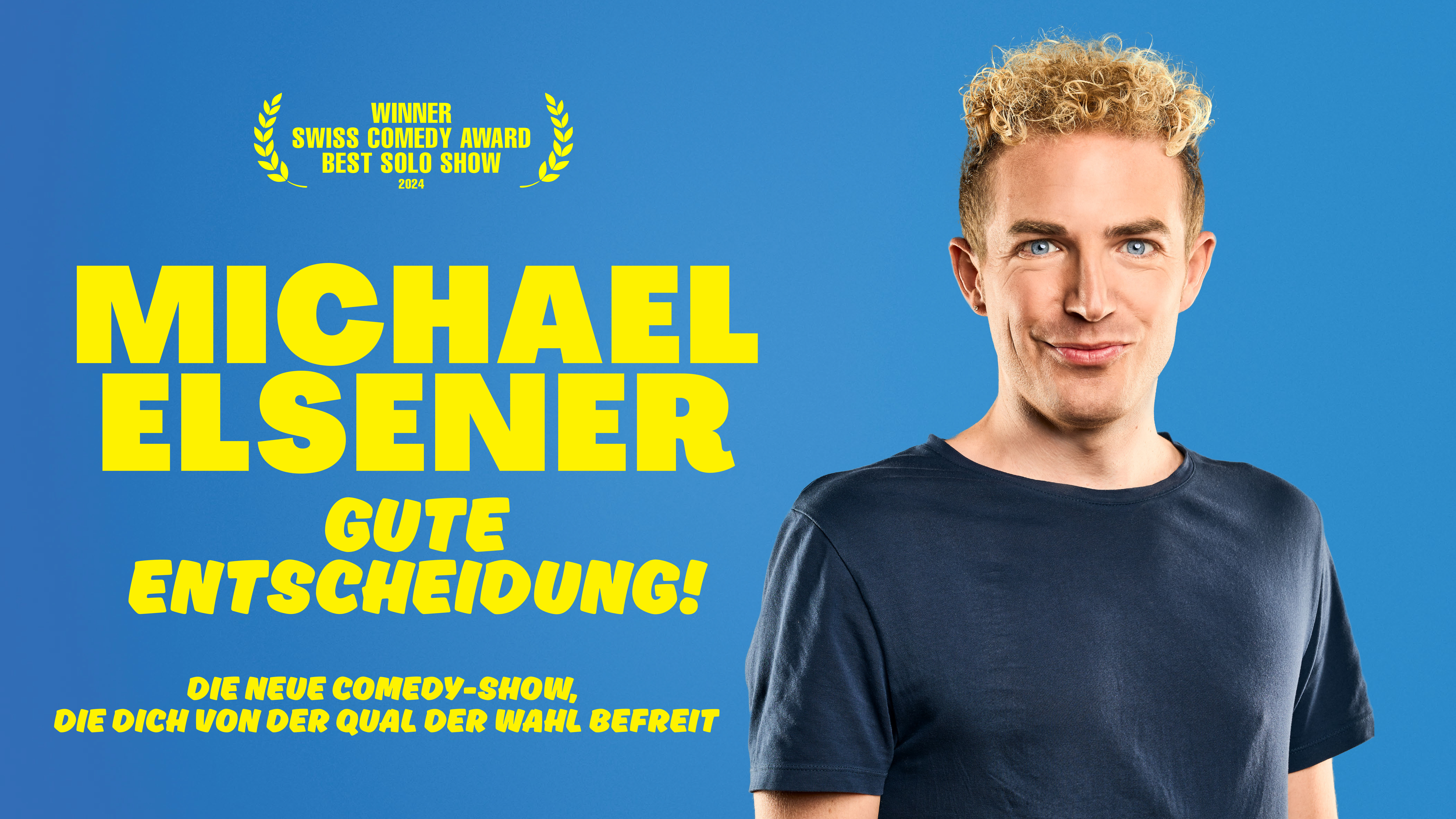 Michael Elsener: Gute Entscheidung!