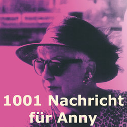 1001 NACHRICHT FÜR ANNY