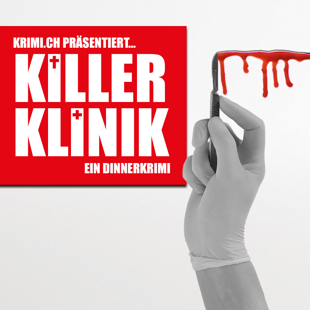 DinnerKrimi «Killer Klinik» im Gasthof Gyrenbad in Turbenthal