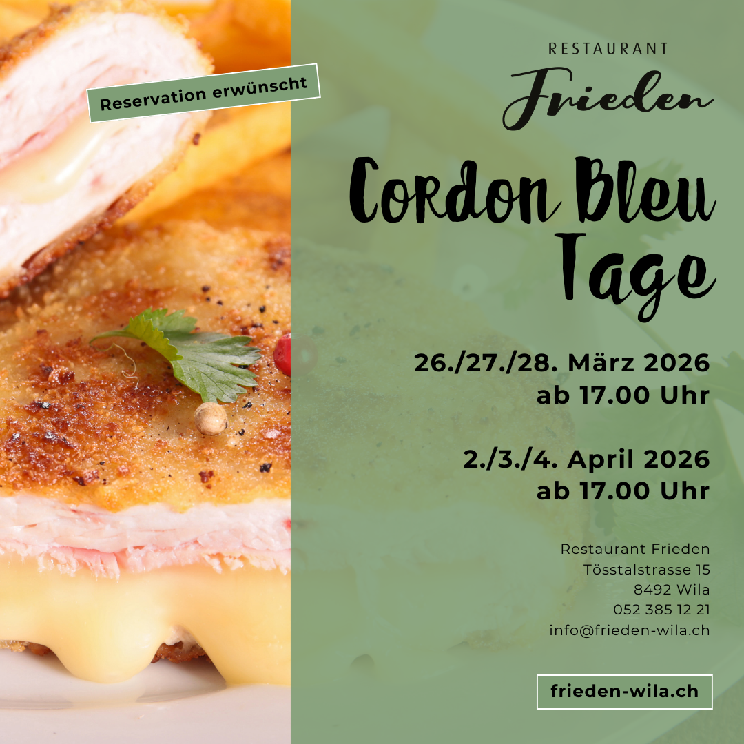 Cordon Bleu Tage im Restaurant Frieden in Wila
