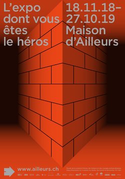 L'expo dont vous êtes le héros (Maison d'Ailleurs)