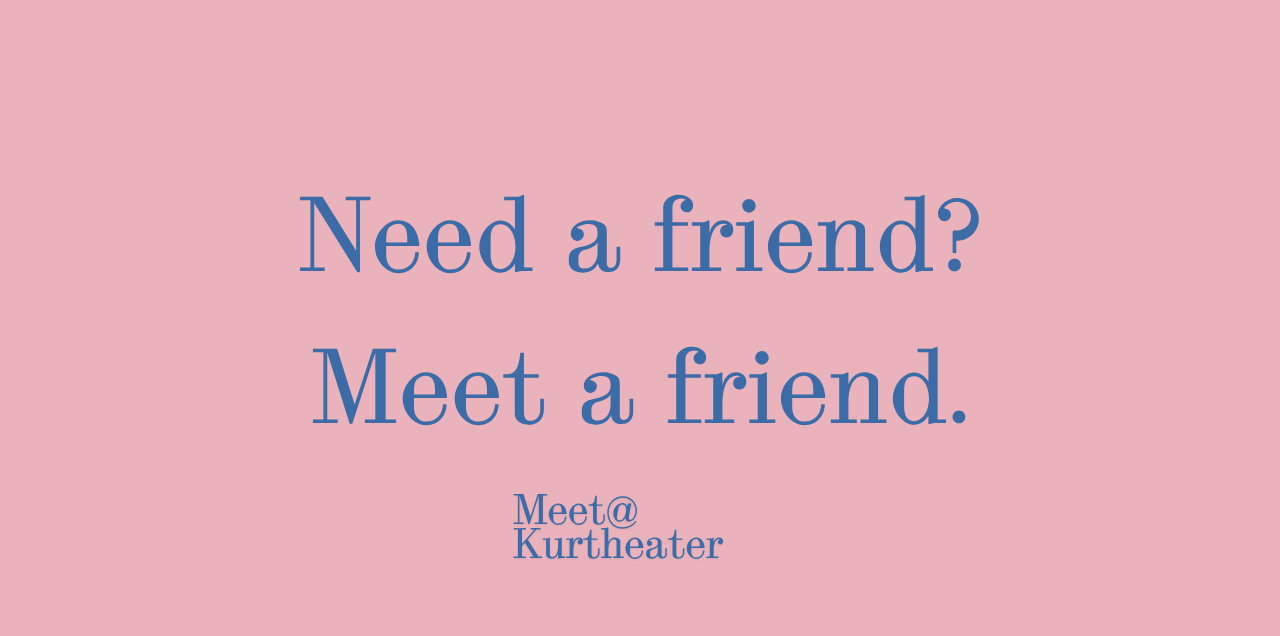 Titelbild des Events: meet@kurtheater