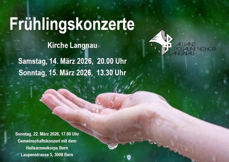 Frühlingskonzerte im Evang.-ref. Kirche Langnau