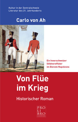 Carlo von Ah - "Von Flüe im Krieg"
