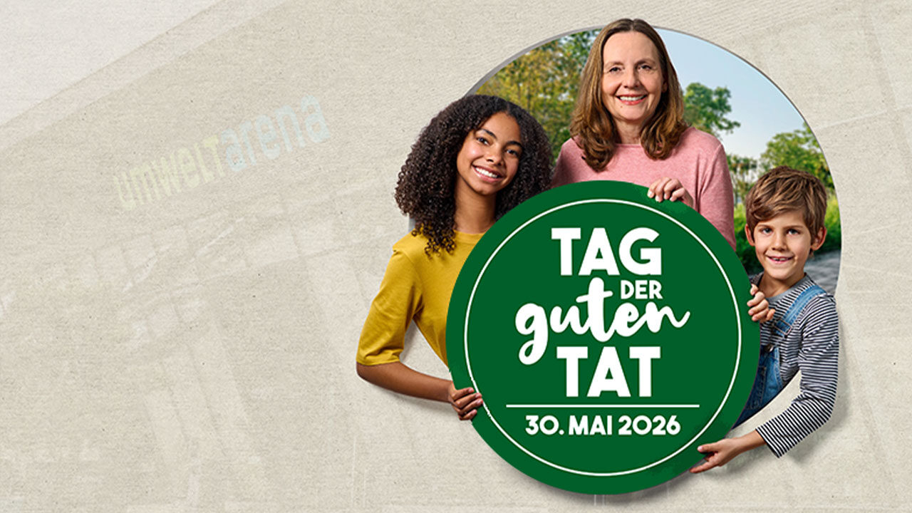 Titelbild des Events: Tag der guten Tat in der Umwelt Arena