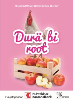 Durä bi root - Theater von Jungamannschaft Stans-Oberdorf