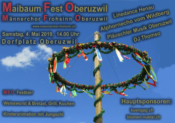 Maibaum Fest Oberuzwil Samtag, 4. Mai 2019
