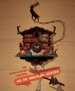 Hof-Theater "Wo die Hirschlein seufzen" - 1