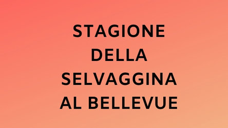 La stagione della selvaggina all'Hotel Bellevue!