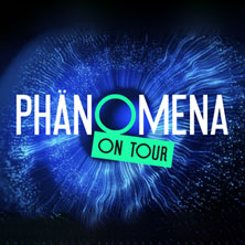 Titelbild des Events: Phänomena on Tour