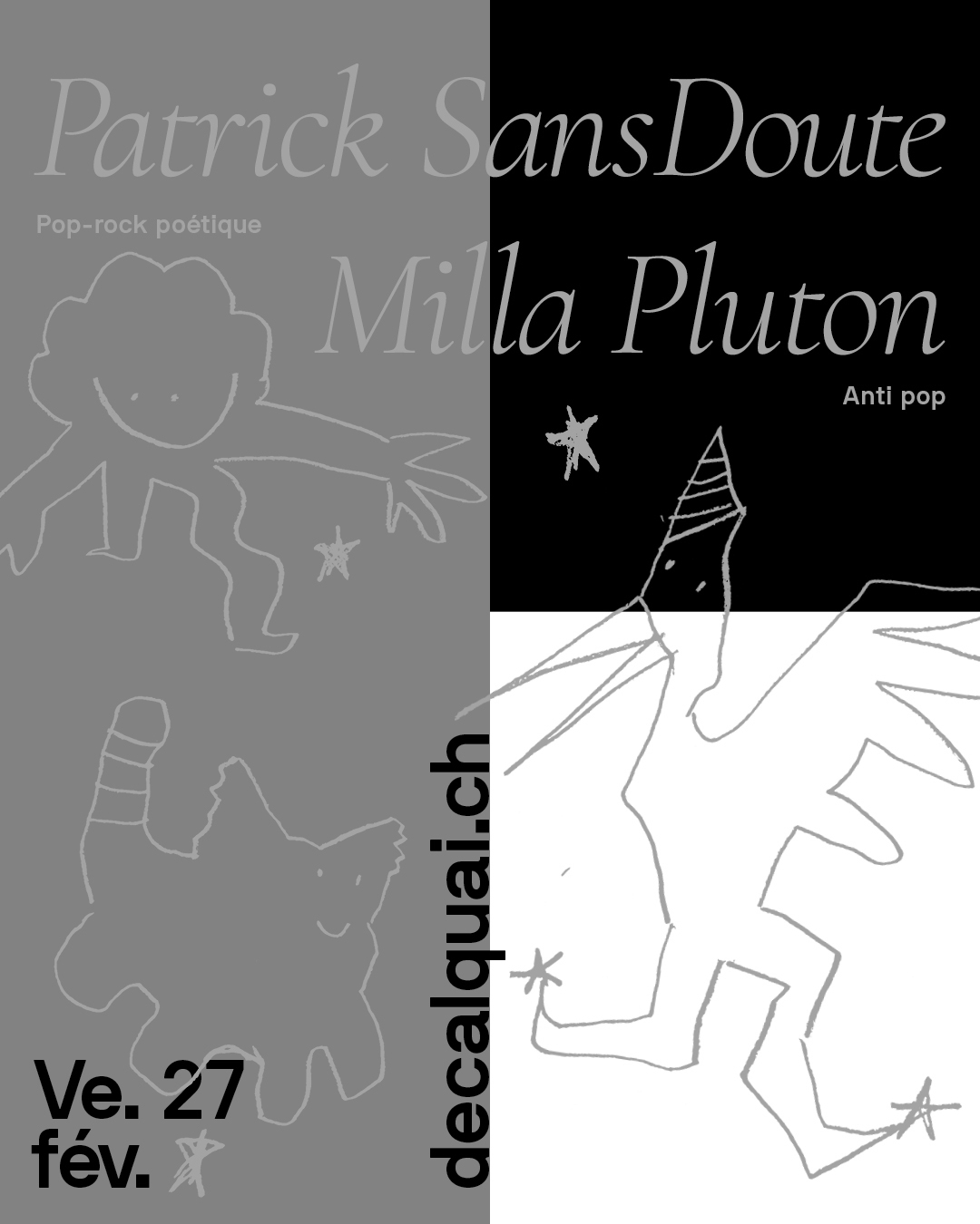Patrick SansDoute + Milla Pluton