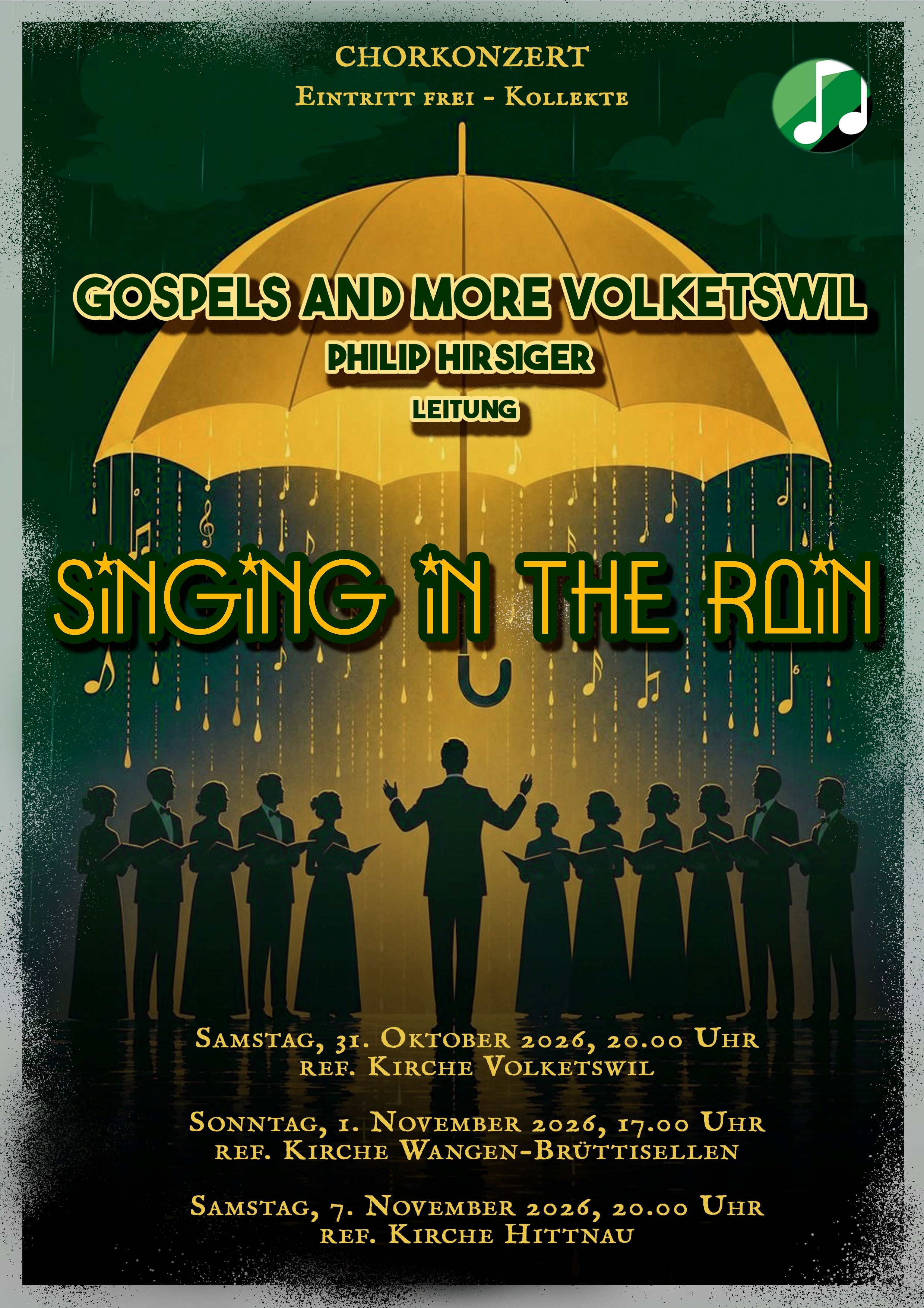 Chorkonzert "SINGING IN THE RAIN"