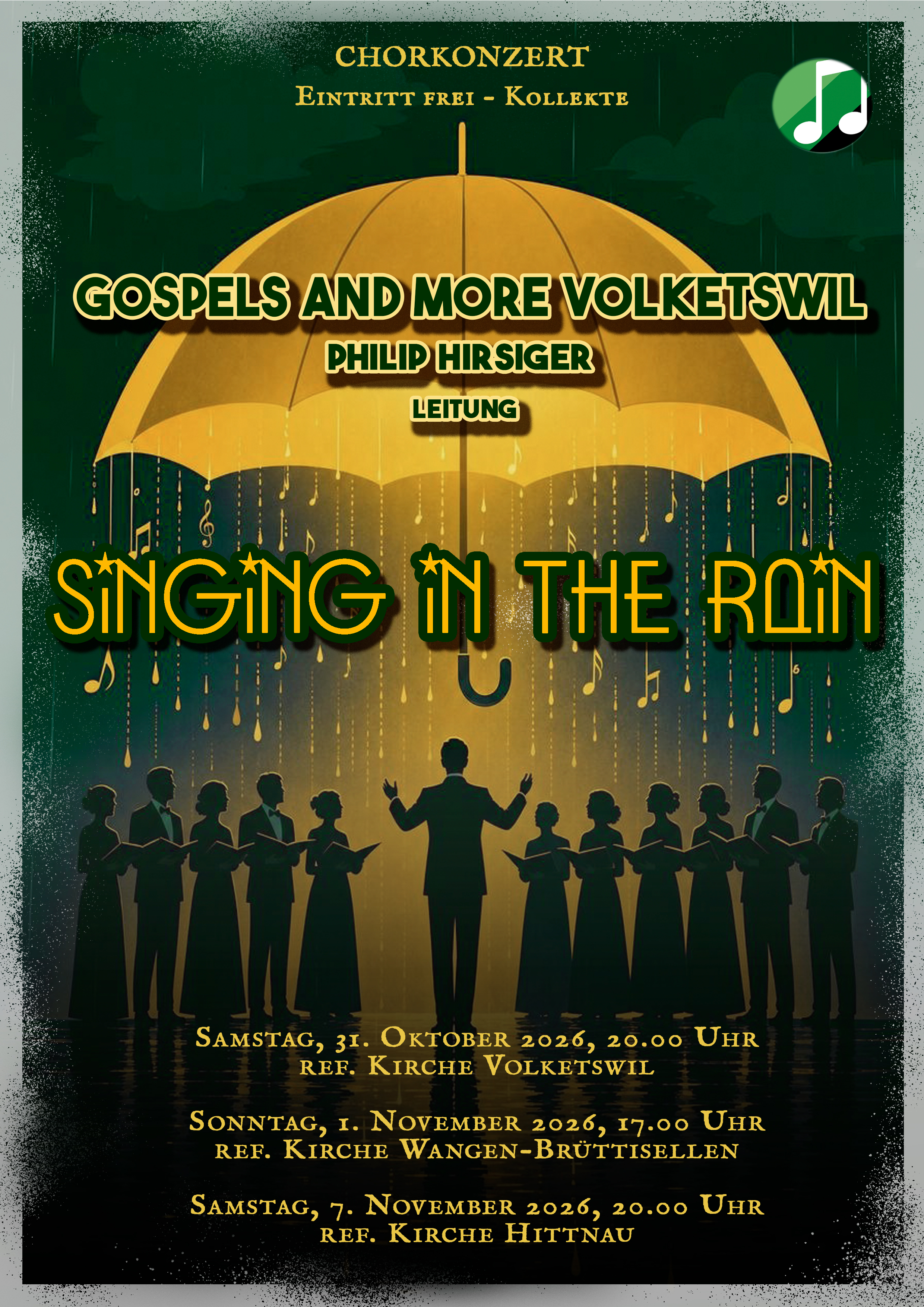 Chorkonzert "SINGING IN THE RAIN"