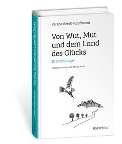 Wenn Geschichten ermutigen. Von Mut, Wut und dem Land des Glücks - 1