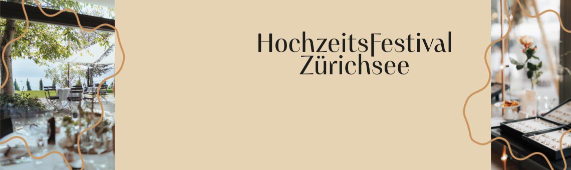 Hochzeitsfestival Zürichsee 2026