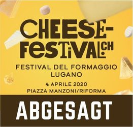 ABGESAGT: Käsefest Lugano - 1
