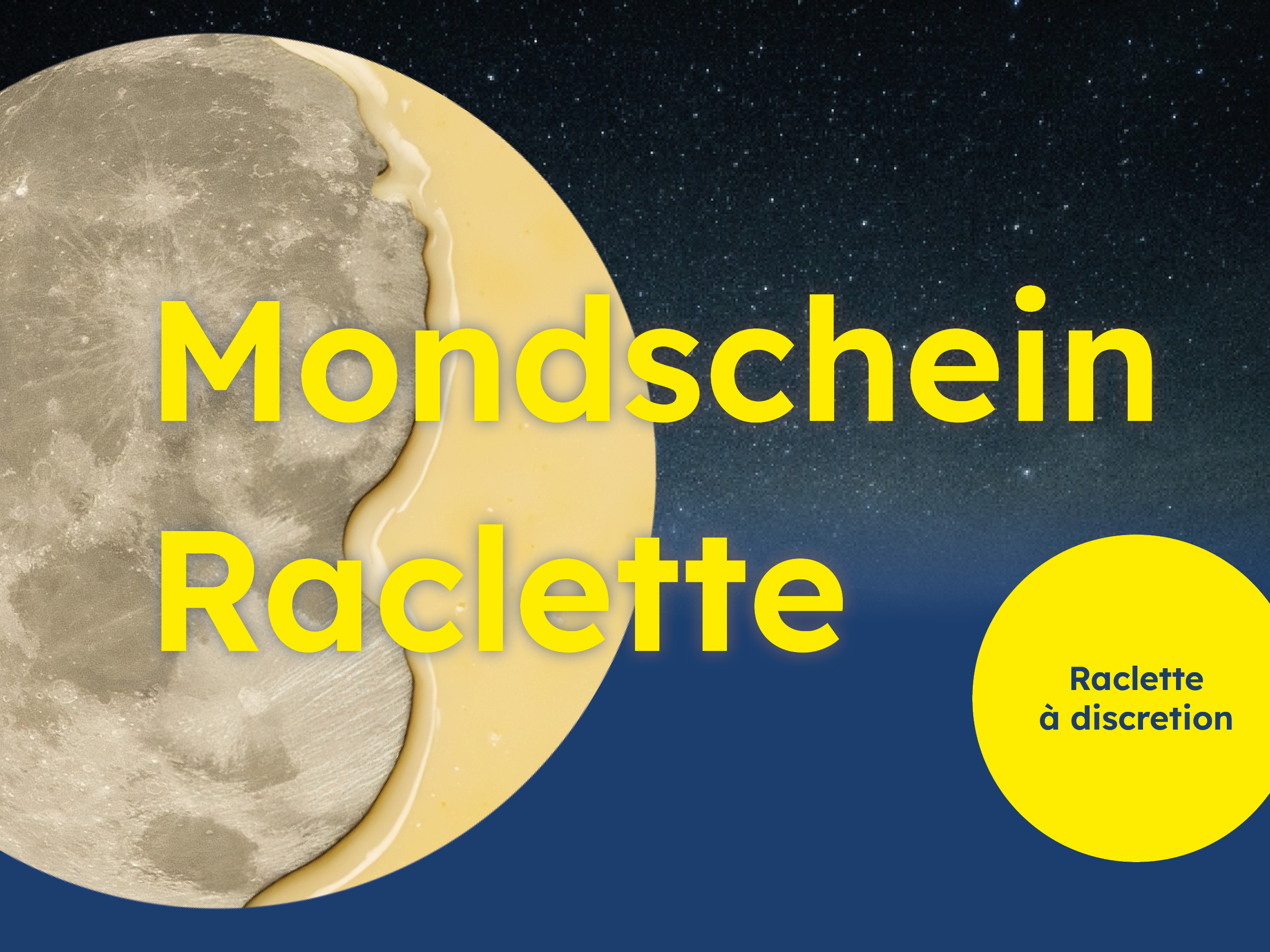 Mondschein-Raclette