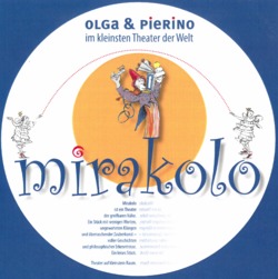 Mirakolo - Olga und Pierino im kleinsten Theater der Welt - 1