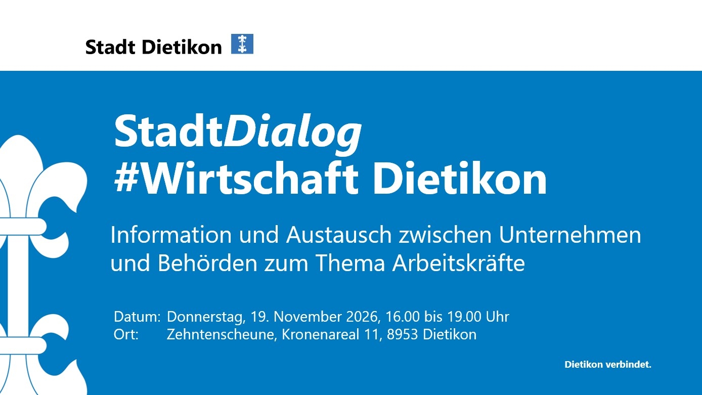 Titelbild des Events: StadtDialog #Wirtschaft Dietikon